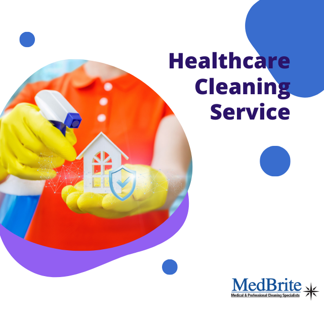 MedBrite healthcare cleaning services – specialized cleaning for medical facilities